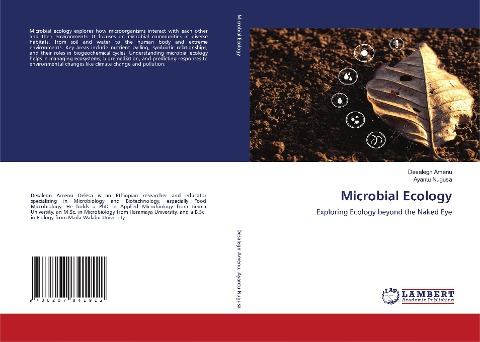 Microbial Ecology: Exploring Ecology beyond the Naked Eye