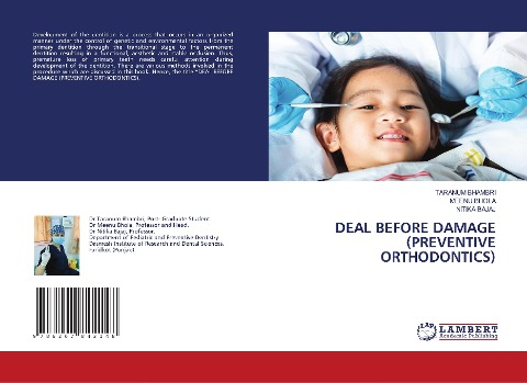 DEAL BEFORE DAMAGE (PREVENTIVE ORTHODONTICS)