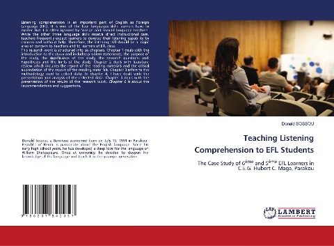 Teaching Listening Comprehension to EFL Students: The Case Study of 6ème and 5ème EFL Learners in C.E.G. Hubert C. Maga, Parakou