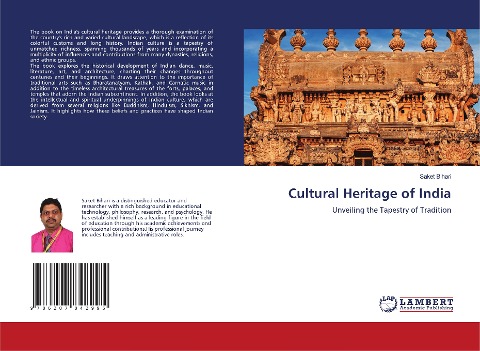 Cultural Heritage of India: Unveiling the Tapestry of Tradition