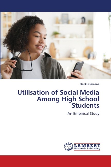 Utilisation of Social Media Among High School Students: An Empirical Study