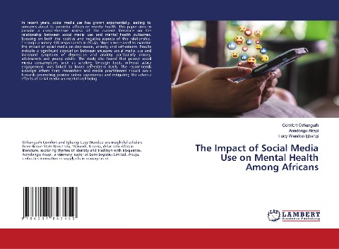 The Impact of Social Media Use on Mental Health Among Africans