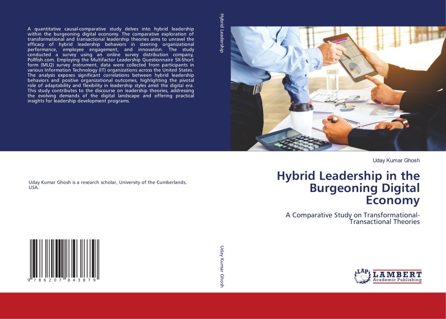 Hybrid Leadership in the Burgeoning Digital Economy: A Comparative Study on Transformational-Transactional Theories