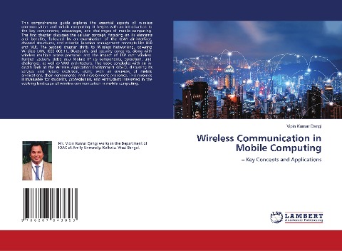 Wireless Communication in Mobile Computing: - Key Concepts and Applications