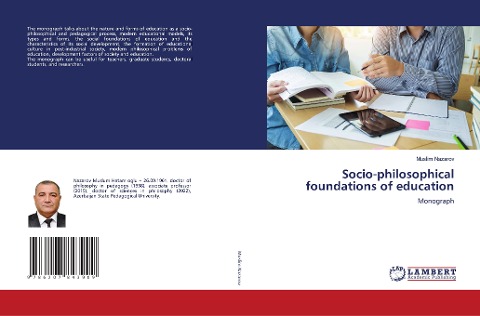 Socio-philosophical foundations of education: Monograph