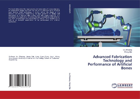 Advanced Fabrication Technology and Performance of Artificial Bones