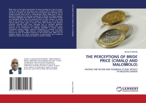 THE PERCEPTIONS OF BRIDE PRICE (CIMALO AND MALO¿OLO): AMONG THE NGONI AND TUMBUKA ETHNIC PEOPLE IN MODERN ZAMBIA