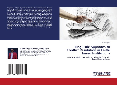 Linguistic Approach to Conflict Resolution in Faith-based Institutions: A Case of Marist International University College in Nairobi County, Kenya