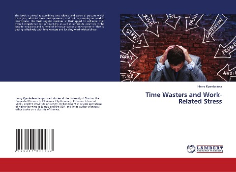 Time Wasters and Work-Related Stress