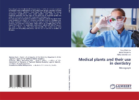 Medical plants and their use in dentistry: Monograph