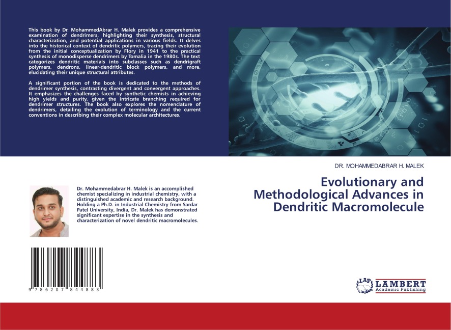 Evolutionary and Methodological Advances in Dendritic Macromolecule