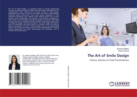 The Art of Smile Design: Esthetic Solutions in Fixed Prosthodontics