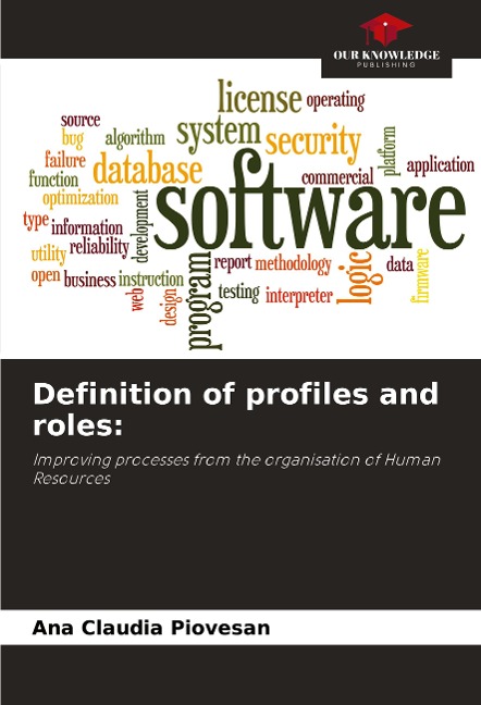Definition of profiles and roles:: Improving processes from the organisation of Human Resources