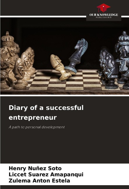 Diary of a successful entrepreneur: A path to personal development