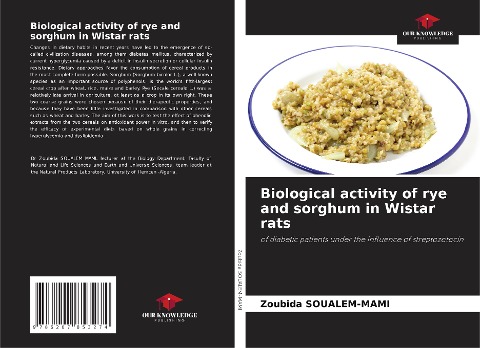 Biological activity of rye and sorghum in Wistar rats: of diabetic patients under the influence of streptozotocin