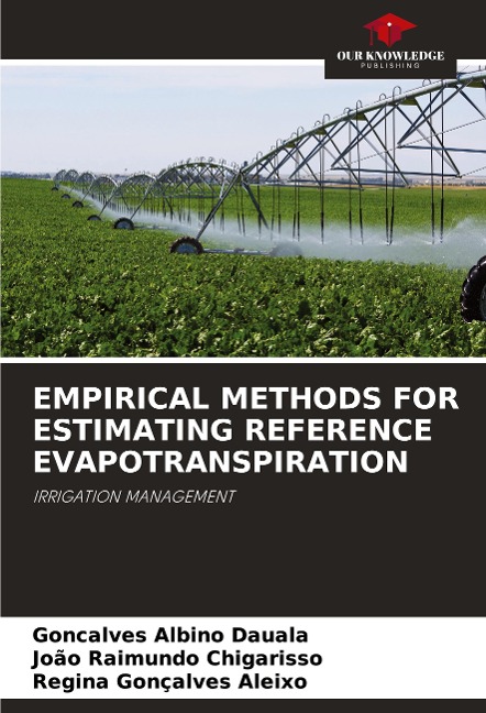 EMPIRICAL METHODS FOR ESTIMATING REFERENCE EVAPOTRANSPIRATION: IRRIGATION MANAGEMENT
