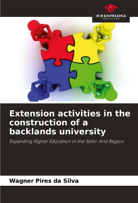 Extension activities in the construction of a backlands university: Expanding Higher Education in the Semi-Arid Region