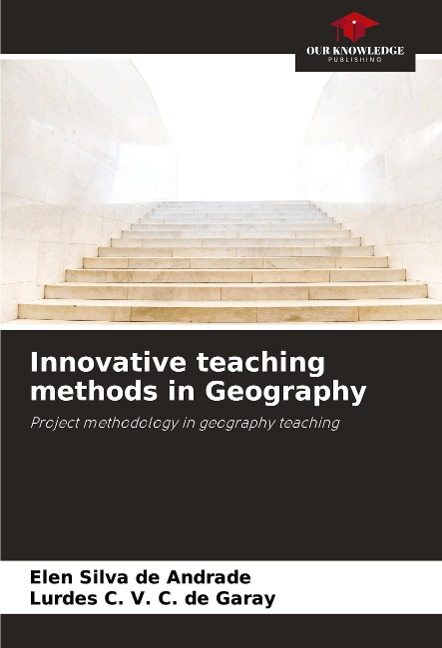 Innovative teaching methods in Geography: Project methodology in geography teaching