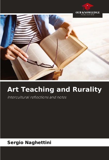 Art Teaching and Rurality: Intercultural reflections and notes