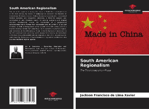 South American Regionalism: The Third Integration Phase