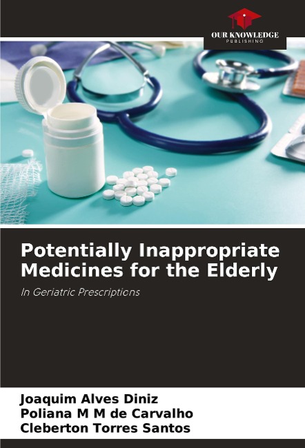 Potentially Inappropriate Medicines for the Elderly: In Geriatric Prescriptions