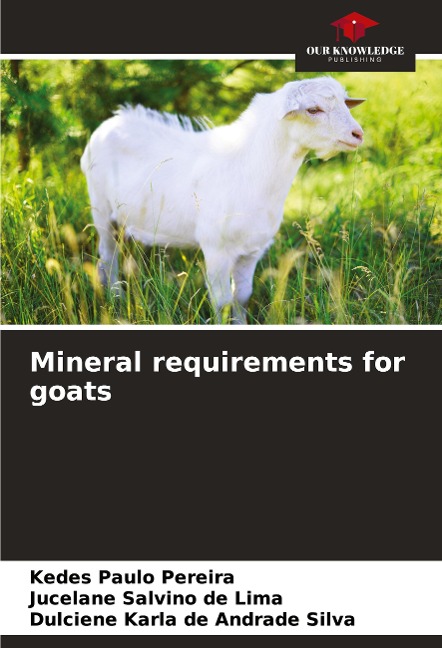 Mineral requirements for goats