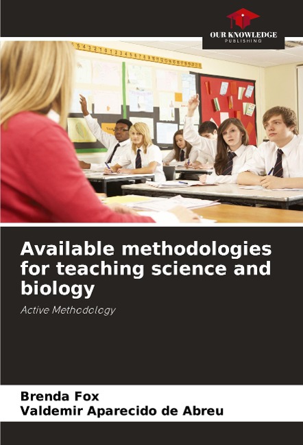 Available methodologies for teaching science and biology: Active Methodology