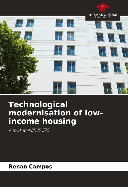 Technological modernisation of low-income housing: A look at NBR 15.575