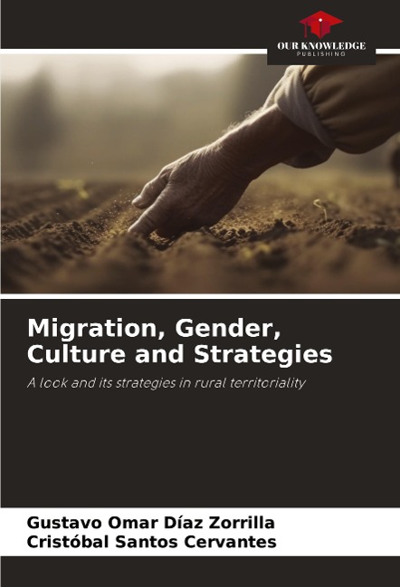 Migration, Gender, Culture and Strategies: A look and its strategies in rural territoriality