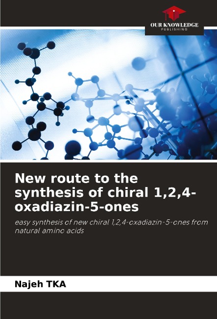 New route to the synthesis of chiral 1,2,4-oxadiazin-5-ones: easy synthesis of new chiral 1,2,4-oxadiazin-5-ones from natural amino acids