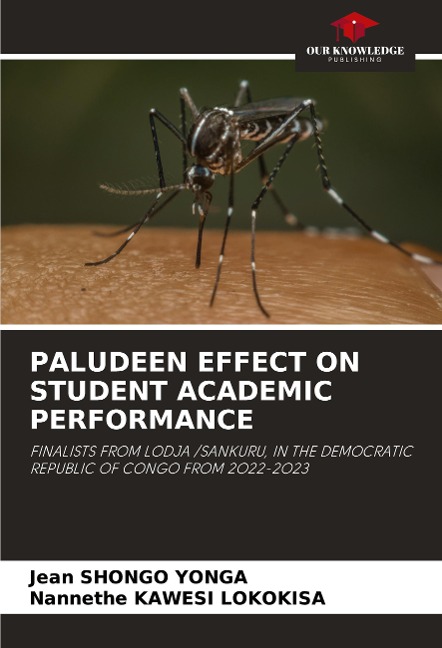 PALUDEEN EFFECT ON STUDENT ACADEMIC PERFORMANCE: FINALISTS FROM LODJA /SANKURU, IN THE DEMOCRATIC REPUBLIC OF CONGO FROM 2O22-2O23