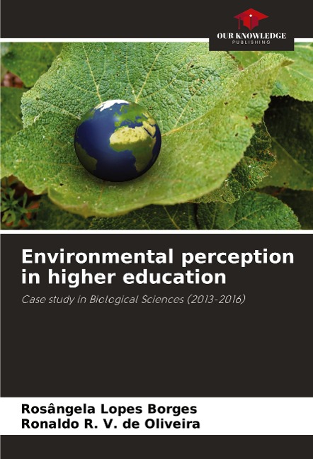 Environmental perception in higher education: Case study in Biological Sciences (2013-2016)