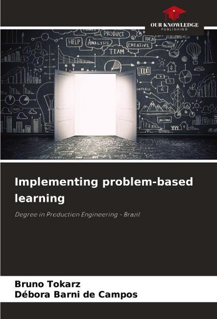 Implementing problem-based learning: Degree in Production Engineering - Brazil