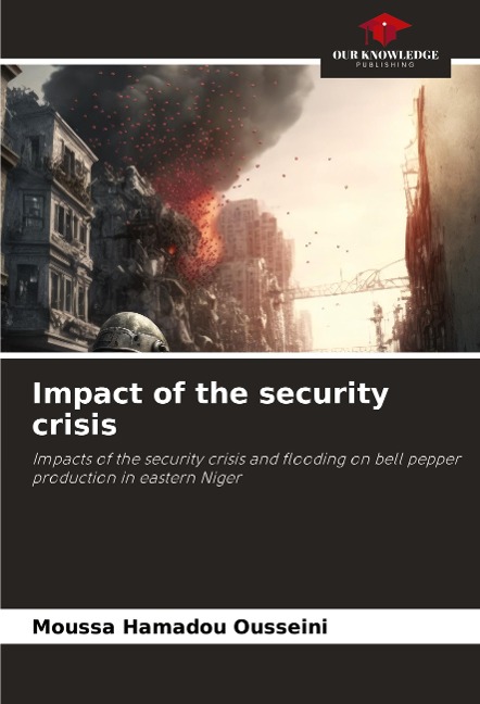Impact of the security crisis: Impacts of the security crisis and flooding on bell pepper production in eastern Niger