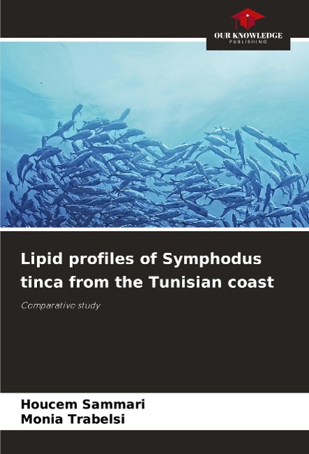 Lipid profiles of Symphodus tinca from the Tunisian coast: Comparative study
