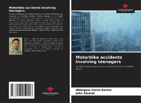 Motorbike accidents involving teenagers: Epidemiological study in a rural area of north-eastern Brazil