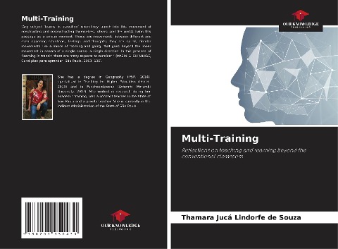 Multi-Training: Reflections on teaching and learning beyond the conventional classroom
