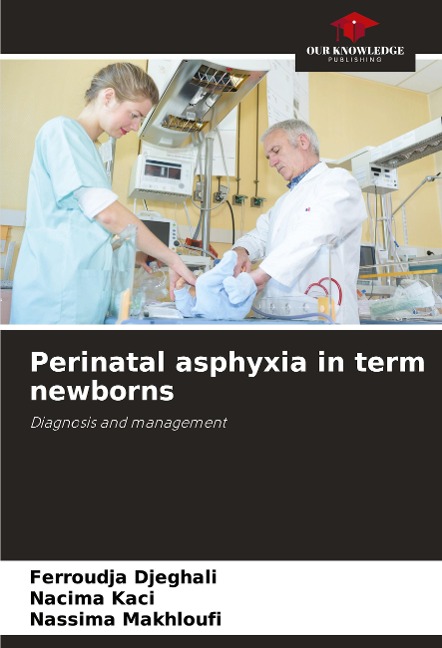 Perinatal asphyxia in term newborns: Diagnosis and management