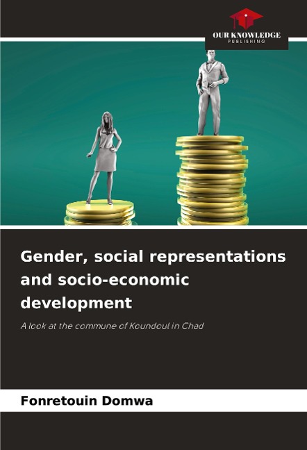 Gender, social representations and socio-economic development: A look at the commune of Koundoul in Chad