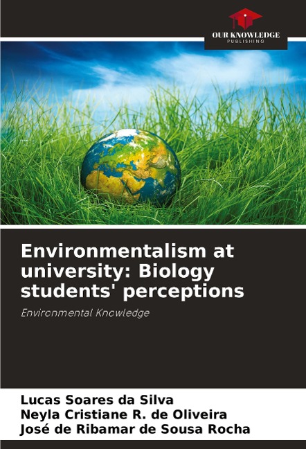 Environmentalism at university: Biology students perceptions: Environmental Knowledge