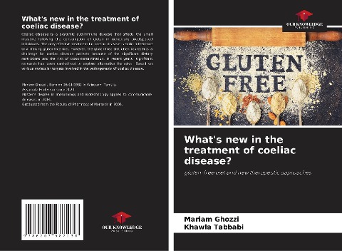 Whats new in the treatment of coeliac disease?: gluten-free diet and new therapeutic approaches
