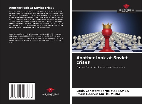 Another look at Soviet crises: Towards the de-Westernization of hegemony