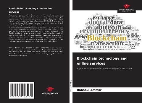 Blockchain technology and online services: Digital technology and the decentralization of public action