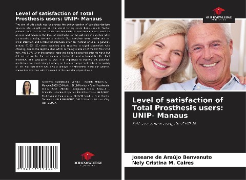 Level of satisfaction of Total Prosthesis users: UNIP- Manaus: Self-assessment using the OHIP-14