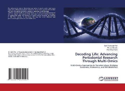 Decoding Life: Advancing Periodontal Research Through Multi-Omics: Multi-Omics Approaches in Periodontology: Bridging Genomics, Proteomics, and Metabolomics