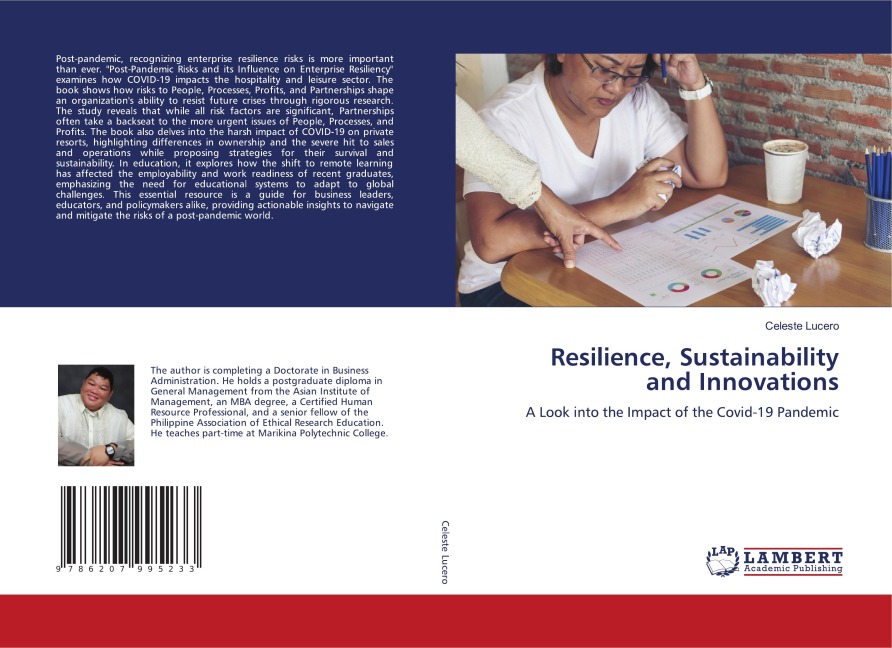 Resilience, Sustainability and Innovations: A Look into the Impact of the Covid-19 Pandemic