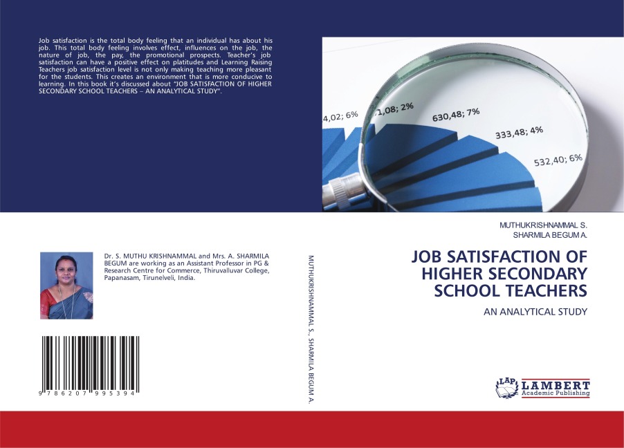 JOB SATISFACTION OF HIGHER SECONDARY SCHOOL TEACHERS: AN ANALYTICAL STUDY