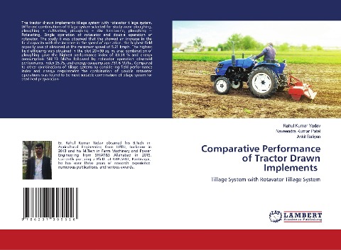 Comparative Performance of Tractor Drawn Implements: Tillage System with Rotavator Tillage System
