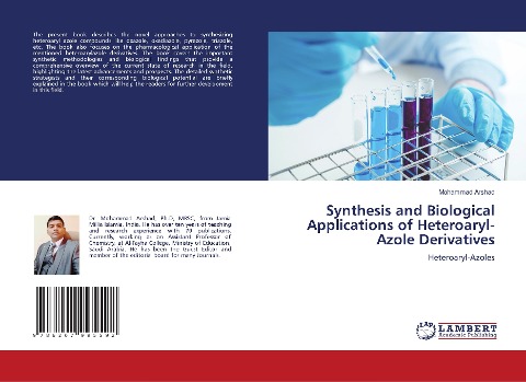 Synthesis and Biological Applications of Heteroaryl-Azole Derivatives: Heteroaryl-Azoles