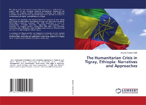 The Humanitarian Crisis in Tigray, Ethiopia: Narratives and Approaches